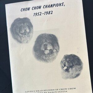 2 Historical Dog Breed Books: Chow Chow Champions, 1952-1986
